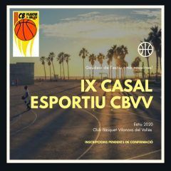 IX CASAL ESPORTIU/ CAMPUS DE BÀSQUET