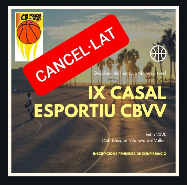 CANCEL·LAT EL IX CASAL ESPORTIU
